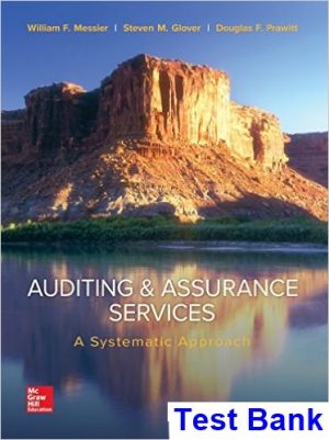 test bank for auditing and assurance services a systematic approach 10th edition by messier