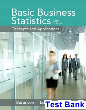 test bank for basic business statistics 13th edition by berenson