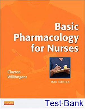 test bank for basic pharmacology for nurses 16th edition by clayton