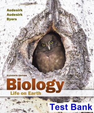 test bank for biology life on earth 11th edition by audesirk ibsn 9780134153742