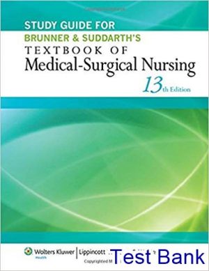test bank for brunner and suddarths textbook of medical surgical nursing 13th edition by hinkle