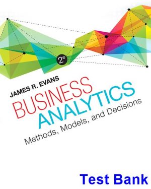 test bank for business analytics 2nd edition by evans