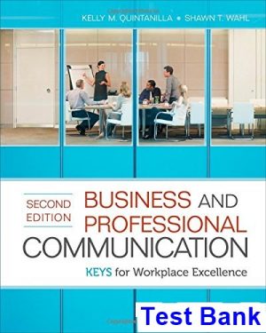 test bank for business and professional communication keys for workplace excellence 2nd edition by quintanilla