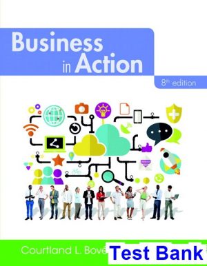 test bank for business in action 8th edition by bovee ibsn 9780134787404
