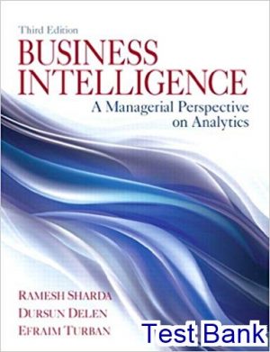 Solutions Manual For Business Intelligence Analytics And Data Science A ...