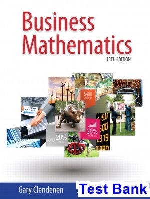 test bank for business mathematics 13th edition by clendenen