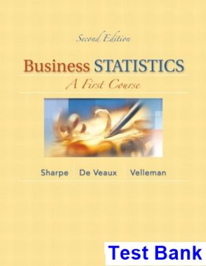 test bank for business statistics a first course 2nd edition by sharpe