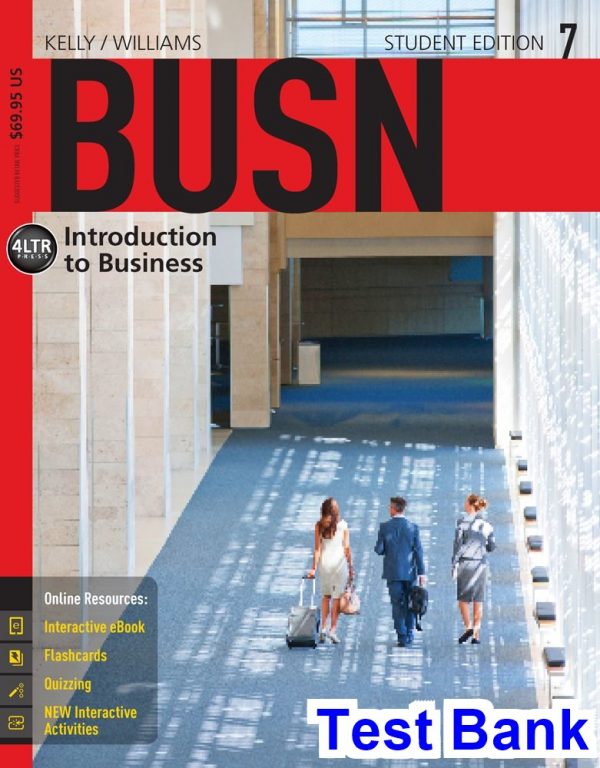 test bank for busn 7 7th edition by kelly