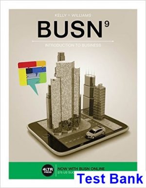 test bank for busn 9th edition by kelly
