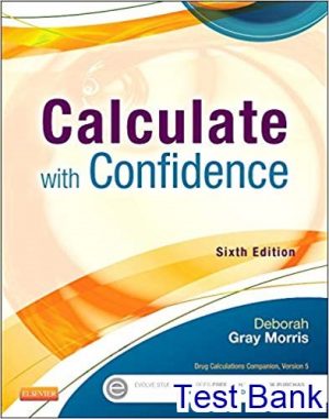 test bank for calculate with confidence 6th edition by morris