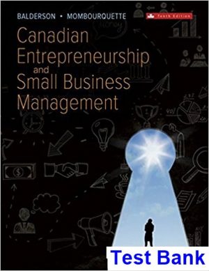 test bank for canadian entrepreneurship and small business management canadian 10th edition by balderson ibsn 1259102688