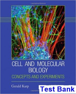 test bank for cell and molecular biology concepts and experiments 7th edition by karp