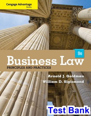 test bank for cengage advantage books business law principles and practices 9th edition by goldman