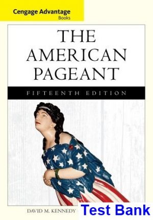 test bank for cengage advantage books the american pageant 15th edition by kennedy