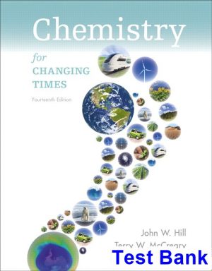 test bank for chemistry for changing times 14th edition by hill ibsn 9780321971180