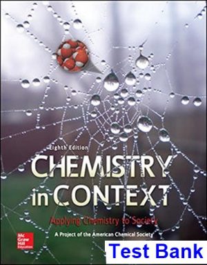 test bank for chemistry in context applying chemistry to society 8th edition by american chemical society