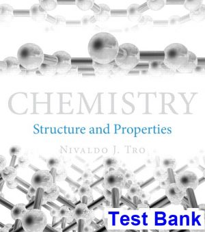 test bank for chemistry structure and properties 1st edition by tro