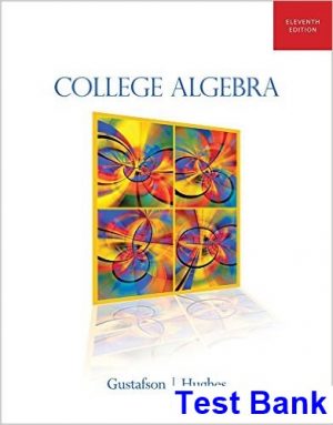 test bank for college algebra 11th edition by gustafson