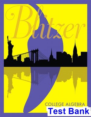 test bank for college algebra 7th edition by blitzer ibsn 9780134753652
