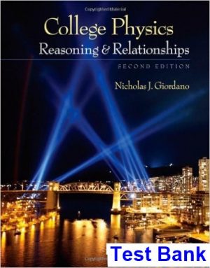 test bank for college physics reasoning and relationships 2nd edition by nicholas giordano