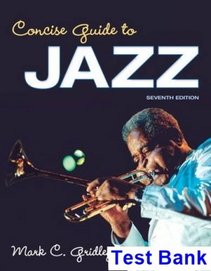 test bank for concise guide to jazz 7th edition by gridley
