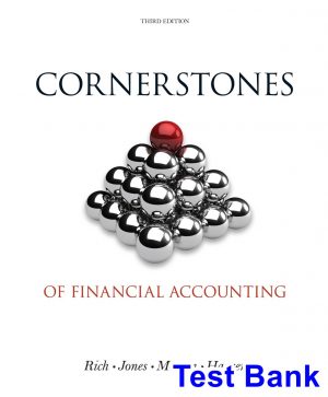 test bank for cornerstones of financial accounting 3rd edition by rich