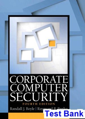 test bank for corporate computer security 4th edition by boyle