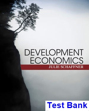test bank for development economics theory empirical research and policy analysis 1st edition by schaffner