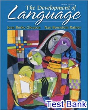 test bank for development of language 8th edition by gleason