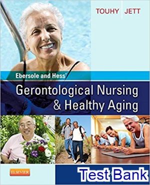 test bank for ebersole and hess gerontological nursing and healthy aging 4th edition by touhy