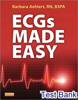 test bank for ecgs made easy 5th edition by aehlert
