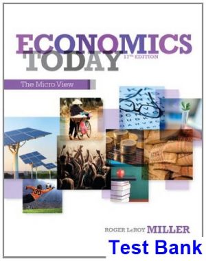 test bank for economics today the micro 17th edition by roger leroy miller