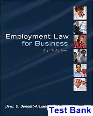 test bank for employment law for business 8th edition by bennett alexander