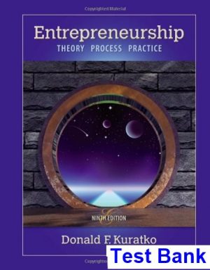 test bank for entrepreneurship theory process and practice 9th edition by kuratko