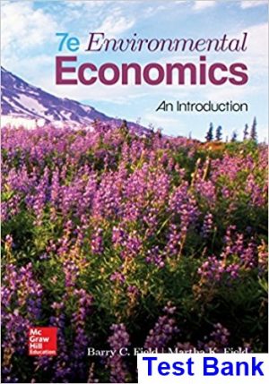 test bank for environmental economics an introduction 7th edition by field ibsn 0078021898
