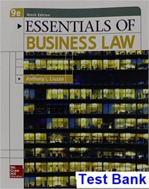 test bank for essentials of business law 9th edition by anthony liuzzo