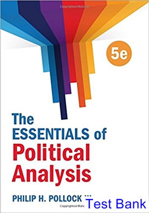 test bank for essentials of political analysis 5th edition by pollock iii ibsn 9781506305837