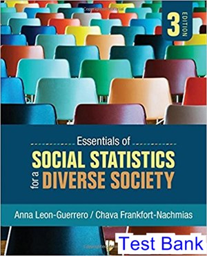test bank for essentials of social statistics for a diverse society 3rd edition by leon guerrero ibsn 9781506390826