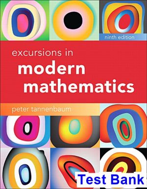 test bank for excursions in modern mathematics 9th edition by tannenbaum ibsn 9780134765822