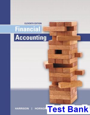 test bank for financial accounting 11th edition by harrison ibsn 9780134436135
