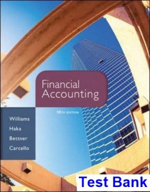 test bank for financial accounting 16th edition by williams