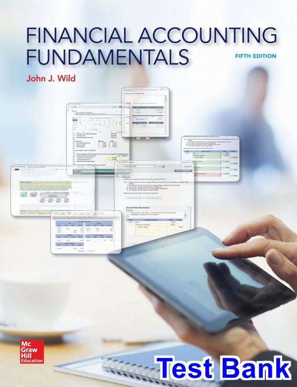 test bank for financial accounting fundamentals 5th edition by wild