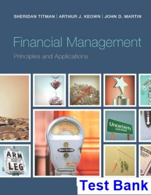 test bank for financial management principles and applications 12th edition by titman