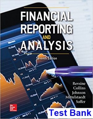 test bank for financial reporting and analysis 7th edition by revsine ibsn 1259722651