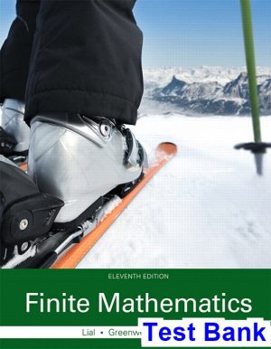 test bank for finite mathematics 11th edition by lial ibsn 9780133864472