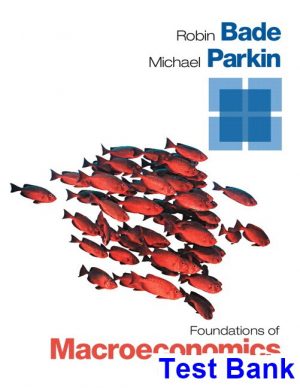 test bank for foundations of macroeconomics 7th edition by bade