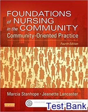 test bank for foundations of nursing in the community community oriented practice 4th edition by stanhope