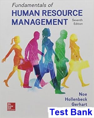 test bank for fundamentals of human resource management 7th edition by noe ibsn 1259686701