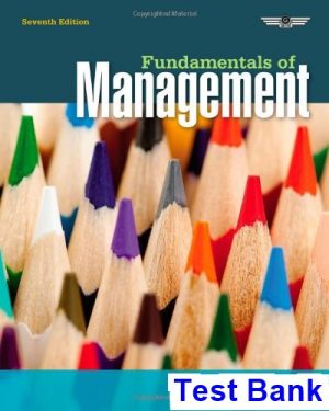 test bank for fundamentals of management 7th edition by griffin