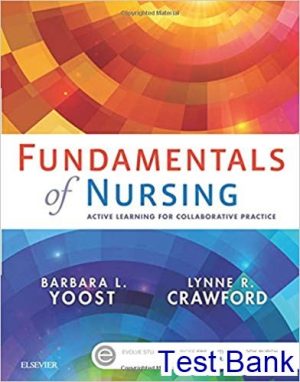 test bank for fundamentals of nursing active learning for collaborative practice 1st edition by yoost
